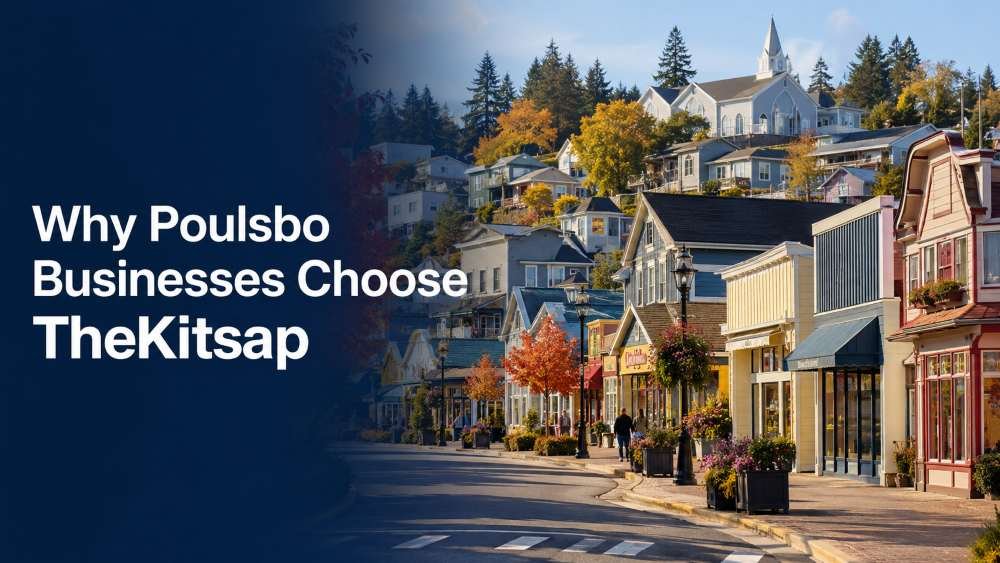 Why Poulsbo Businesses Choose TheKitsap
